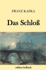 Das Schloß