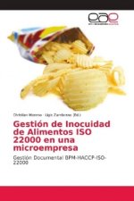Gestion de Inocuidad de Alimentos ISO 22000 en una microempresa