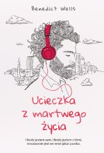 Ucieczka z martwego życia