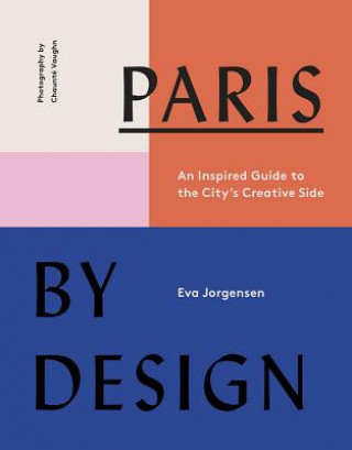 Paris by Design (Eva Jorgensen)(Twarda)