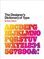 Designer's Dictionary of Type