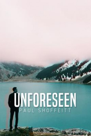 Unforeseen