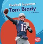 Football Superstar Tom Brady