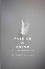 The Passion of Poems