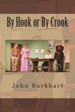 By Hook or By Crook