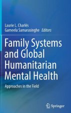 Family Systems and Global Humanitarian Mental Health