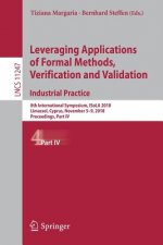 Leveraging Applications of Formal Methods, Verification and Validation. Industrial Practice