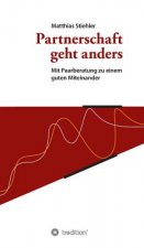 Partnerschaft geht anders