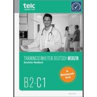 Trainingseinheiten telc Deutsch B2·C1 Medizin