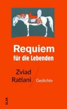 Requiem für die Lebenden