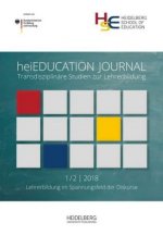 heiEDUCATIONJOURNAL / Lehrerbildung im Spannungsfeld der Diskurse