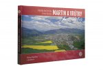 Martin a Vrútky z neba