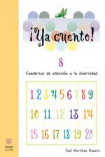 YA CUENTO!  8 NUMEROS (10) - ATENCION DIVERSIDAD.