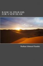 Radical Epigrams for a New Islam