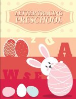 Letter Tracing Preschoolers: Ages 3+, Lowercase and Uppercase Alphabet Writing Practice (Preschool Workbooks)