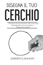 Disegna il tuo Cerchio