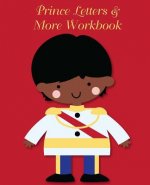 Prince Letters & More Workbook: Tracing letters and numbers workbook with activities (Black Prince)