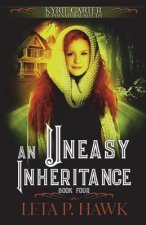 An Uneasy Inheritance