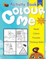 Colour Me - Activity Book