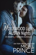 Hollywood Lights, Austin Nights: A Hearts of Braden Novella