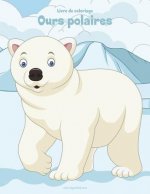 Livre de coloriage Ours polaires 1 & 2
