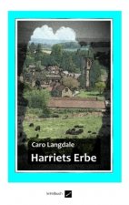 Harriets Erbe
