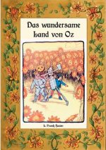 wundersame Land von Oz - Die Oz-Bucher Band 2