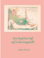 Von Kopf bis Fuss auf Liebe eingestellt