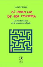 Sí pero no de esa manera