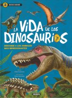 LA VIDA DE LOS DINOSAURIOS