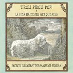 TÍROLI PÍROLI POP!