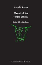MORADA AL SUR Y OTROS POEMAS