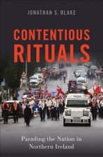 Contentious Rituals