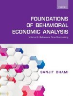 Foundations of Behavioral Economic Analysis