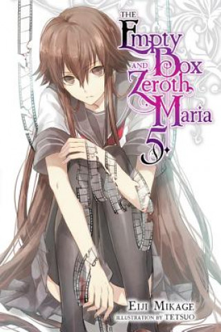 Empty Box and Zeroth Maria, Vol. 5 (light novel)