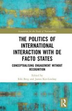 Politics of International Interaction with de facto States