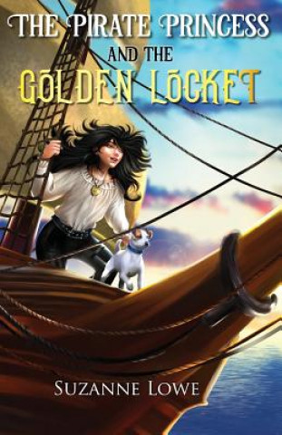Pirate Princess and the Golden Locket