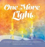 One More Light: An Anthology for Inspiration about Shabbos Candle Lighting