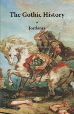 Gothic History of Jordanes