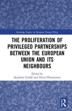 Proliferation of Privileged Partnerships between the European Union and its Neighbours