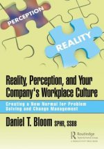 Reality, Perception, and Your Company's Workplace Culture