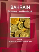 Bahrain Business Law Handbook Volume 1 Strategic Information and Basic Laws