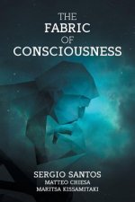 Fabric of Consciousness