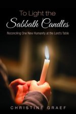 To Light the Sabbath Candles