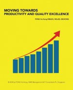 Moving Towards Productivity and Quality Excellence