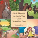 Rabbit and the Apple Tree and Two Other Tales