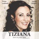 Tiziana: Amore che genera Amore