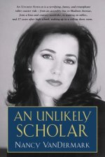 Unlikely Scholar