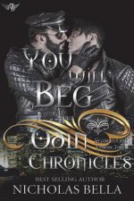 You Will Beg: Episode Three