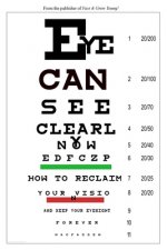 Eye Can See Clearly Now